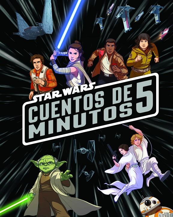 STAR WARS. CUENTOS DE 5 MINUTOS | 9788408182115 | STAR WARS | Llibreria Ombra | Llibreria online de Rubí, Barcelona | Comprar llibres en català i castellà online