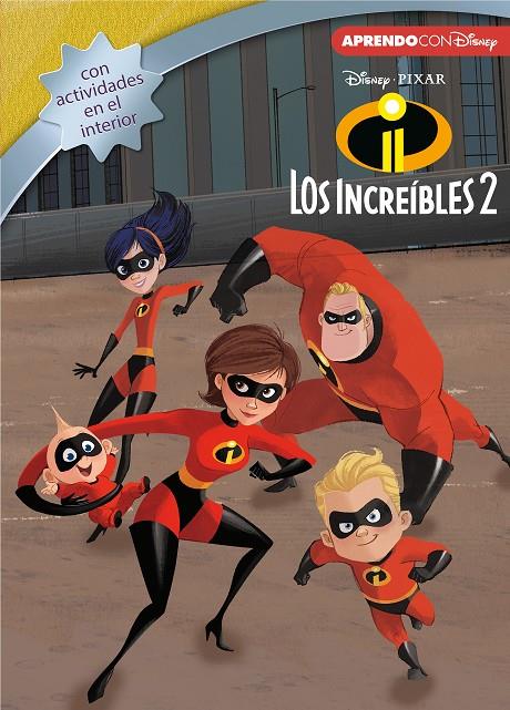 LOS INCREÍBLES 2 (LEO, JUEGO Y APRENDO CON DISNEY) | 9788416931729 | DISNEY, | Llibreria Ombra | Llibreria online de Rubí, Barcelona | Comprar llibres en català i castellà online