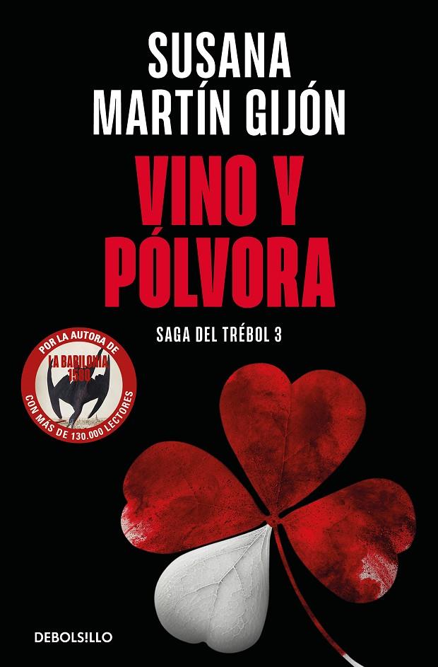 VINO Y PÓLVORA (SAGA DEL TRÉBOL 3) | 9788466376495 | MARTÍN GIJÓN, SUSANA | Llibreria Ombra | Llibreria online de Rubí, Barcelona | Comprar llibres en català i castellà online