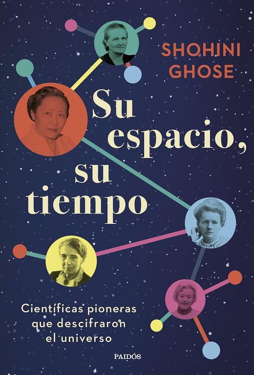 SU ESPACIO, SU TIEMPO | 9788449342608 | GHOSE, SHOHINI | Llibreria Ombra | Llibreria online de Rubí, Barcelona | Comprar llibres en català i castellà online