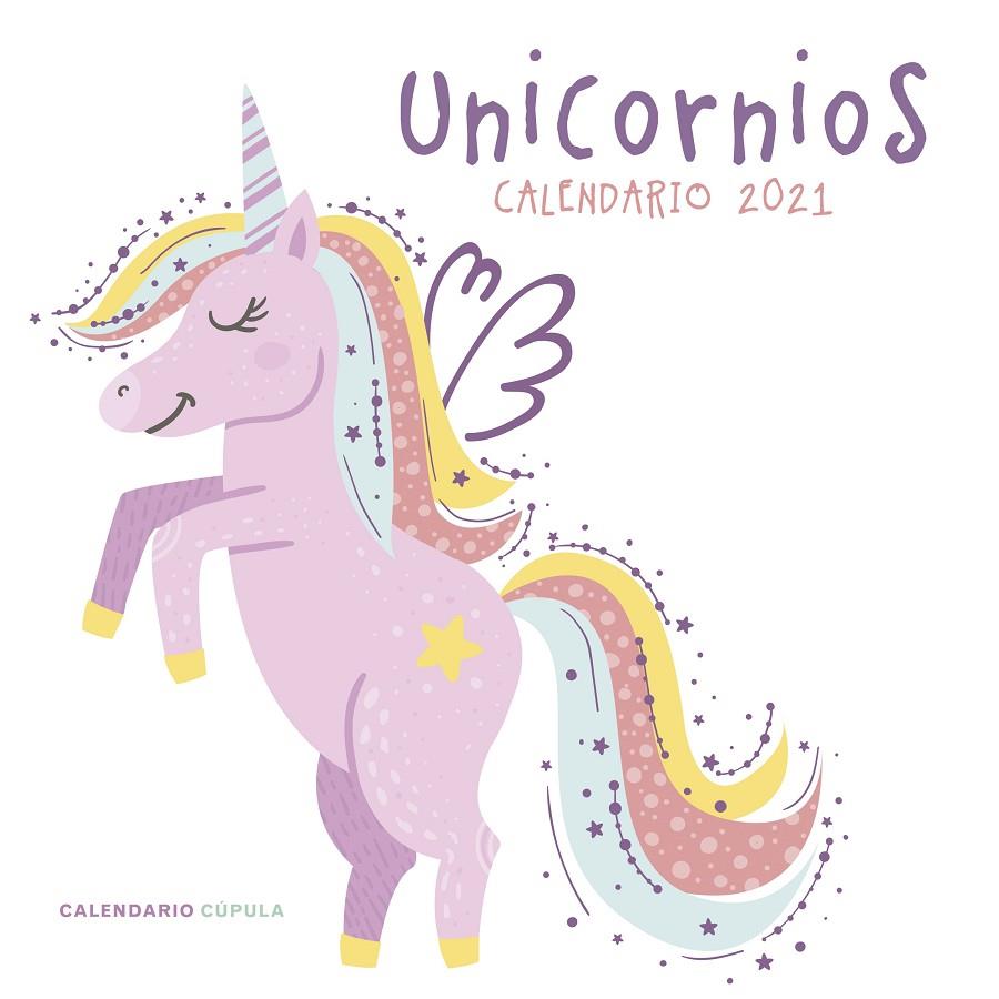 CALENDARIO UNICORNIOS 2021 | 9788448027797 | AA. VV. | Llibreria Ombra | Llibreria online de Rubí, Barcelona | Comprar llibres en català i castellà online