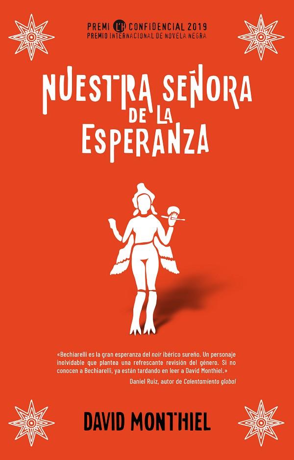 NUESTRA SEÑORA DE LA ESPERANZA | 9788417541071 | MONTHIEL, DAVID | Llibreria Ombra | Llibreria online de Rubí, Barcelona | Comprar llibres en català i castellà online