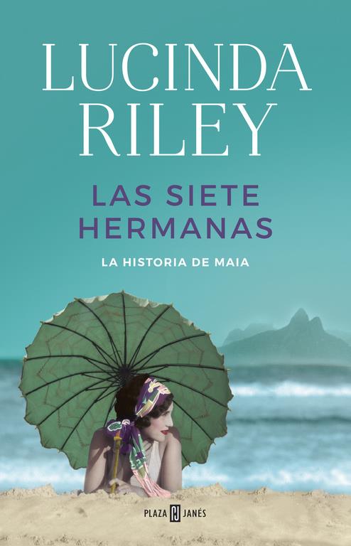 LAS SIETE HERMANAS (LAS SIETE HERMANAS 1) | 9788401017193 | RILEY, LUCINDA | Llibreria Ombra | Llibreria online de Rubí, Barcelona | Comprar llibres en català i castellà online