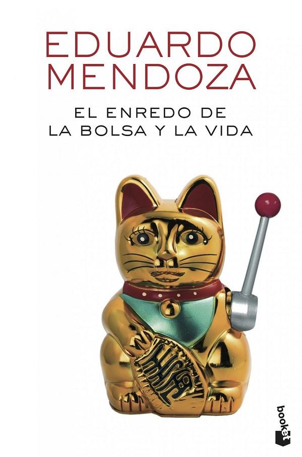 EL ENREDO DE LA BOLSA Y LA VIDA | 9788432225529 | EDUARDO MENDOZA | Llibreria Ombra | Llibreria online de Rubí, Barcelona | Comprar llibres en català i castellà online