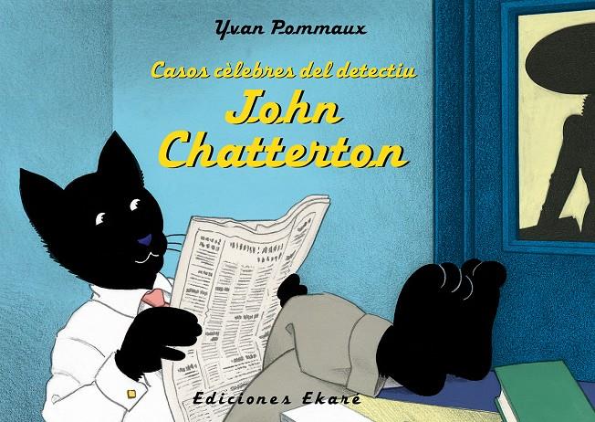 CASOS CÈLEBRES DEL DETECTIU JOHN CHATTERTON | 9788494573644 | YVAN POMMAUX | Llibreria Ombra | Llibreria online de Rubí, Barcelona | Comprar llibres en català i castellà online