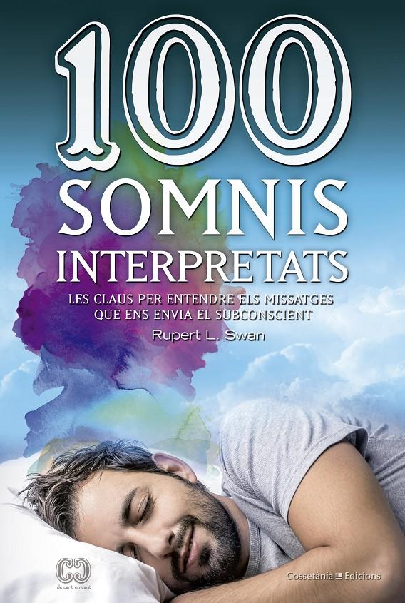 100 SOMNIS INTERPRETATS | 9788490344941 | L. SWAN, RUPERT | Llibreria Ombra | Llibreria online de Rubí, Barcelona | Comprar llibres en català i castellà online