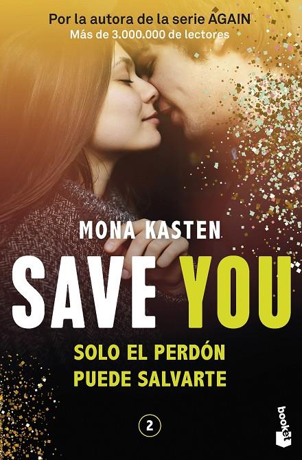 SAVE 2. SAVE YOU | 9788408262428 | KASTEN, MONA | Llibreria Ombra | Llibreria online de Rubí, Barcelona | Comprar llibres en català i castellà online