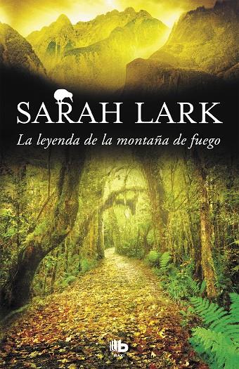 LA LEYENDA DE LA MONTAÑA DE FUEGO (TRILOGÍA DEL FUEGO 3) | 9788490706671 | LARK, SARAH | Llibreria Ombra | Llibreria online de Rubí, Barcelona | Comprar llibres en català i castellà online