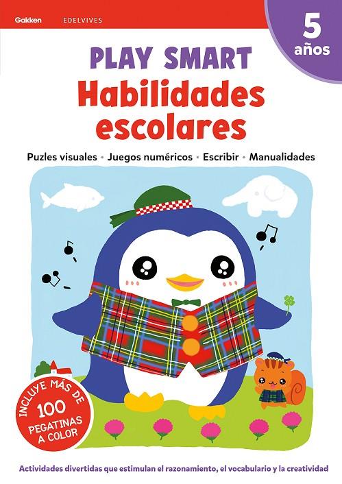 PLAY SMART : HABILIDADES ESCOLARES. 5 AÑOS | 9788414028278 | EQUIPO GAKKEN | Llibreria Ombra | Llibreria online de Rubí, Barcelona | Comprar llibres en català i castellà online