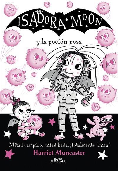 ISADORA MOON Y LA POCIÓN ROSA (ISADORA MOON 11) | 9788420459493 | MUNCASTER, HARRIET | Llibreria Ombra | Llibreria online de Rubí, Barcelona | Comprar llibres en català i castellà online