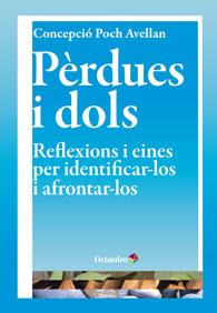 PÈRDUES I DOLS | 9788499213880 | POCH AVELLAN, CONCEPCIÓ | Llibreria Ombra | Llibreria online de Rubí, Barcelona | Comprar llibres en català i castellà online