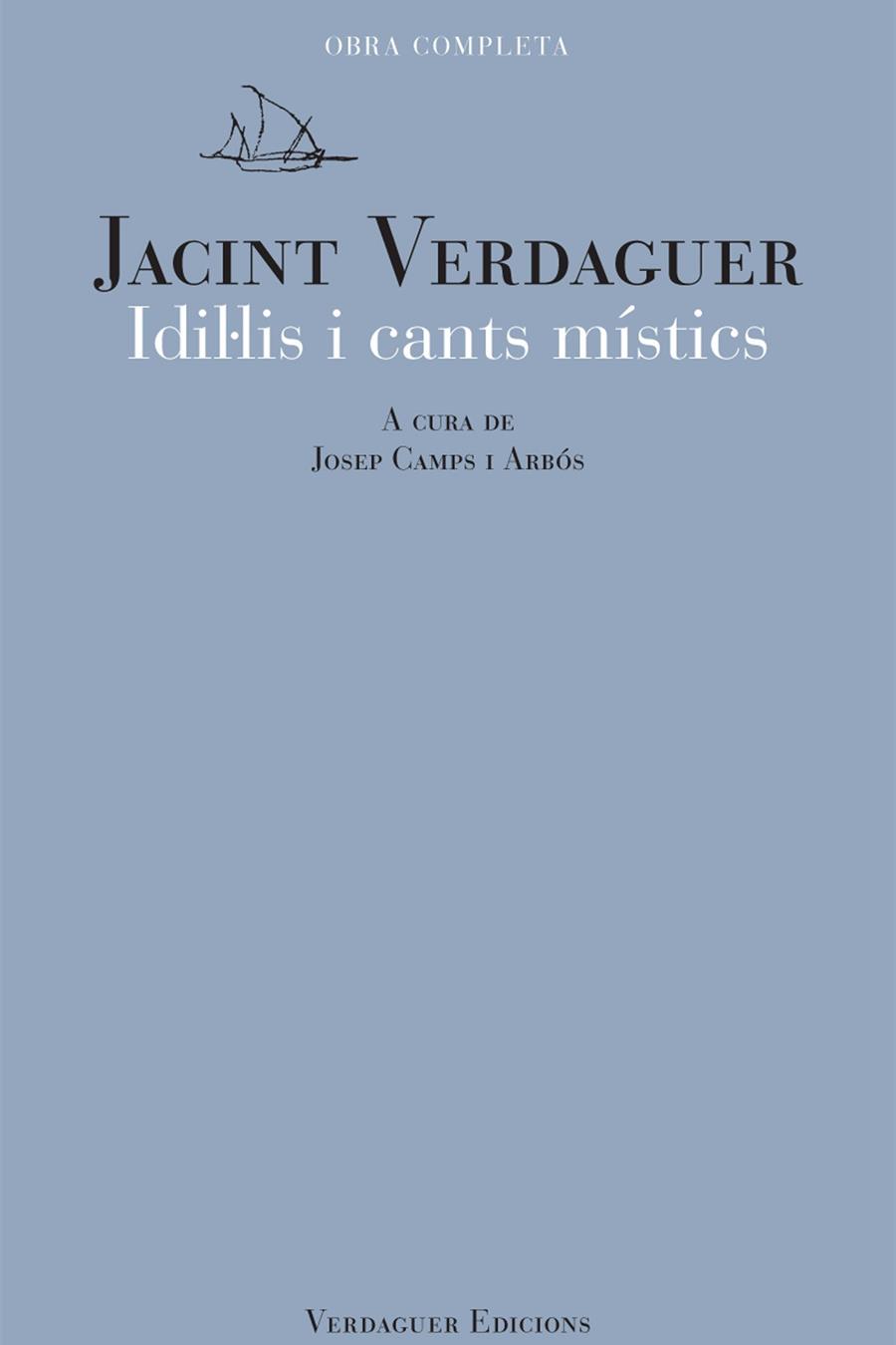 IDIL·LIS I CANTS MÍSTICS | 9788494458668 | VERDAGUER, JACINT | Llibreria Ombra | Llibreria online de Rubí, Barcelona | Comprar llibres en català i castellà online