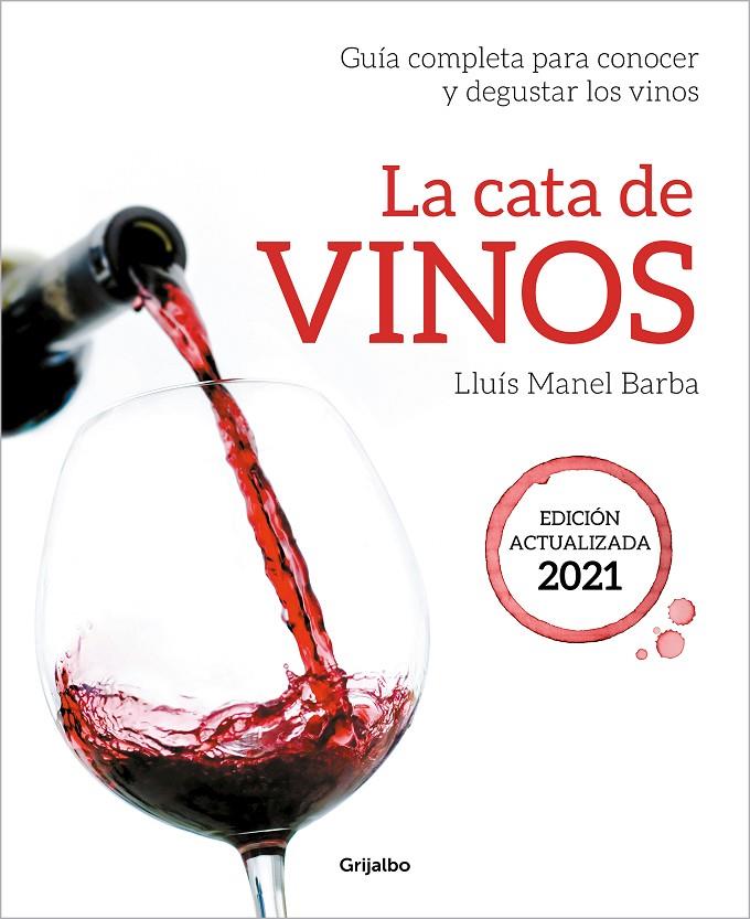 LA CATA DE VINOS | 9788418007705 | BARBA, LLUÍS MANEL | Llibreria Ombra | Llibreria online de Rubí, Barcelona | Comprar llibres en català i castellà online