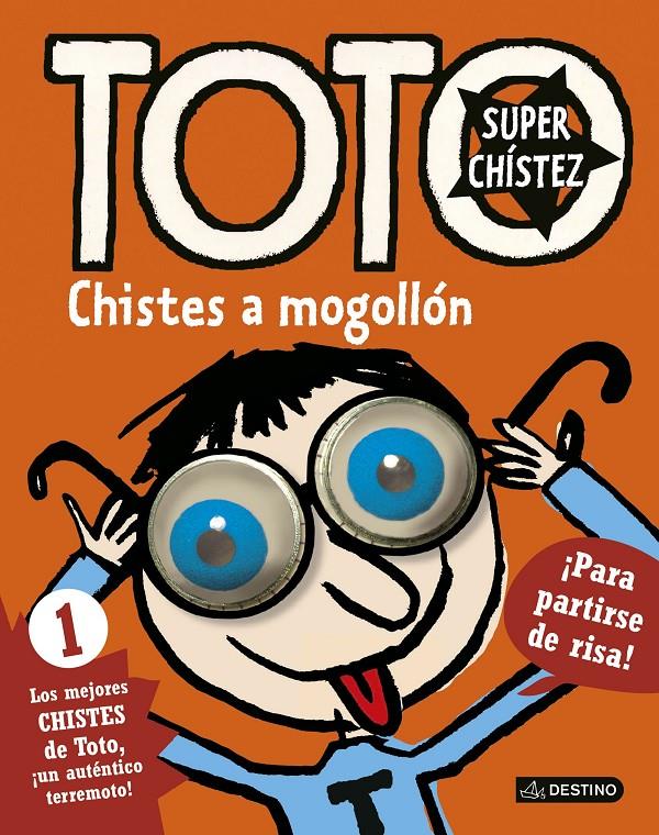 TOTO SUPERCHÍSTEZ. CHISTES A MOGOLLÓN | 9788408155034 | SERGE BLOCH | Llibreria Ombra | Llibreria online de Rubí, Barcelona | Comprar llibres en català i castellà online