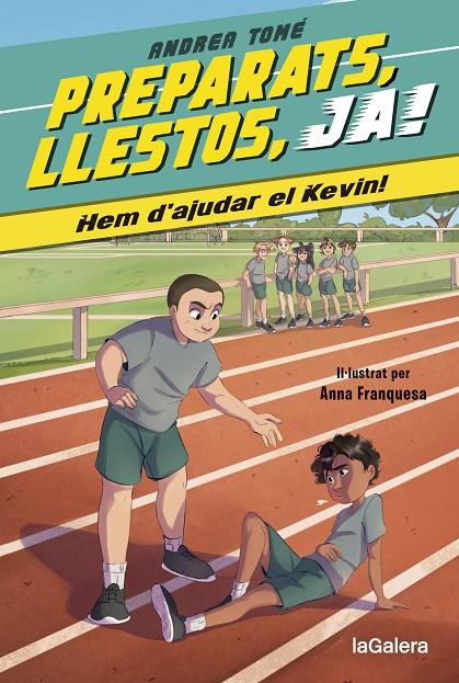 PREPARATS, LLESTOS, JA! 3. HEM D’AJUDAR EL KEVIN! | 9788424674182 | TOMÉ, ANDREA | Llibreria Ombra | Llibreria online de Rubí, Barcelona | Comprar llibres en català i castellà online