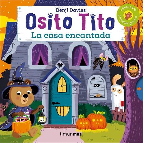 OSITO TITO. LA CASA ENCANTADA | 9788408186915 | DAVIES, BENJI | Llibreria Ombra | Llibreria online de Rubí, Barcelona | Comprar llibres en català i castellà online