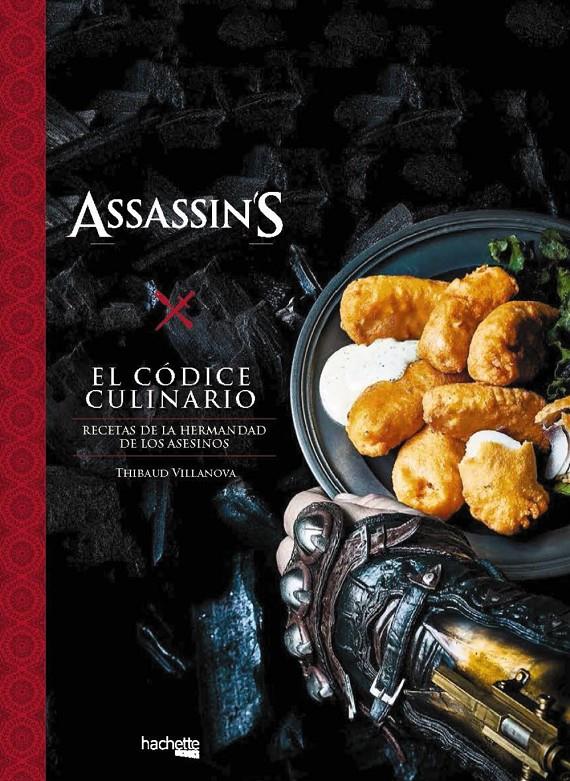 CÓDICE CULINARIO ASSASSIN ' S CREED | 9788416857548 | VILLANOVA, THIBAUD | Llibreria Ombra | Llibreria online de Rubí, Barcelona | Comprar llibres en català i castellà online