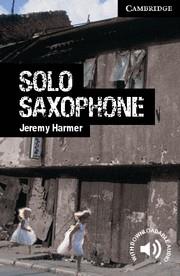 SOLO SAXOPHONE LEVEL 6 ADVANCED | 9780521182959 | HARMER, JEREMY / PROWSE, PHILIP | Llibreria Ombra | Llibreria online de Rubí, Barcelona | Comprar llibres en català i castellà online