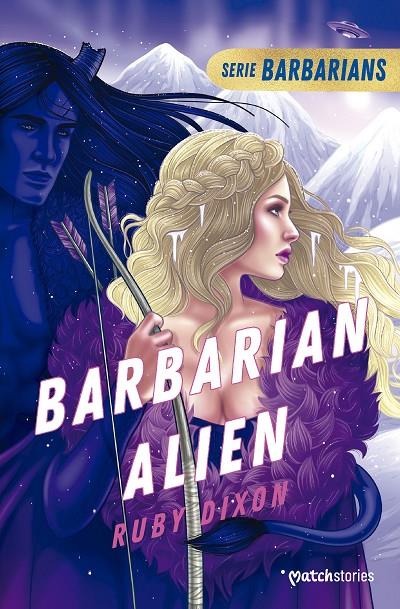 BARBARIAN ALIEN | 9788408280019 | DIXON, RUBY | Llibreria Ombra | Llibreria online de Rubí, Barcelona | Comprar llibres en català i castellà online