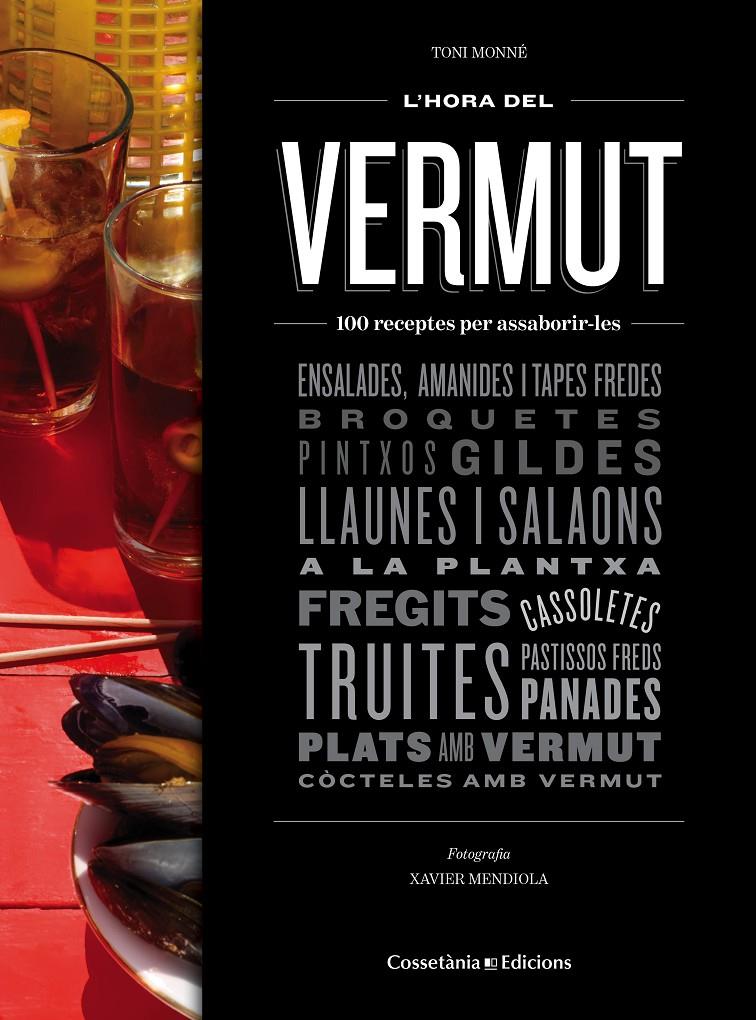 L'HORA DEL VERMUT | 9788490343524 | MONNÉ, TONI | Llibreria Ombra | Llibreria online de Rubí, Barcelona | Comprar llibres en català i castellà online