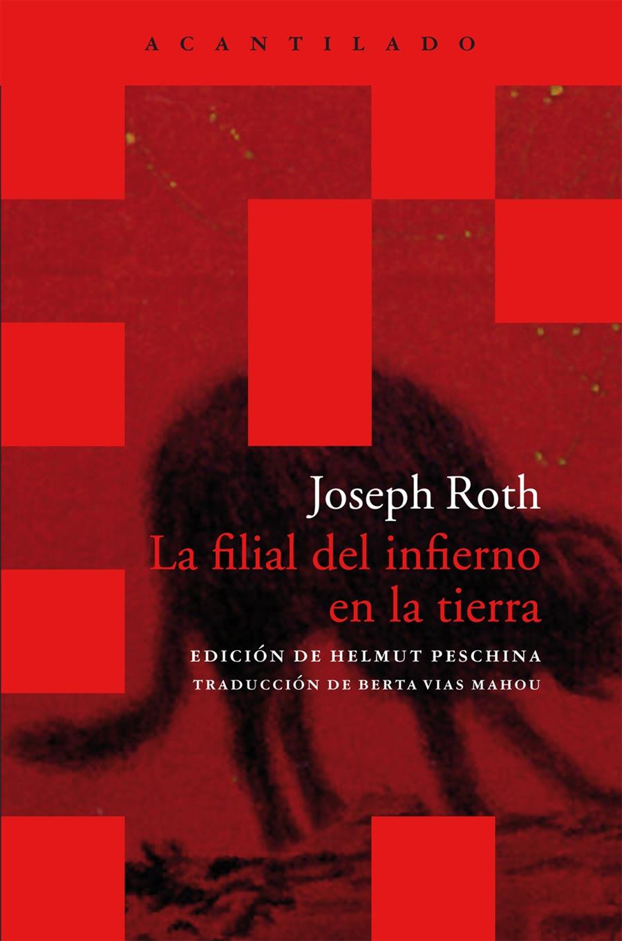 LA FILIAL DEL INFIERNO EN LA TIERRA | 9788415277859 | JOSEPH ROTH | Llibreria Ombra | Llibreria online de Rubí, Barcelona | Comprar llibres en català i castellà online