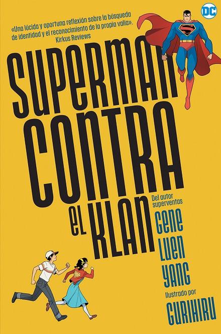 SUPERMAN CONTRA EL KLAN | 9788418359460 | LUEN YANG, GENE | Llibreria Ombra | Llibreria online de Rubí, Barcelona | Comprar llibres en català i castellà online