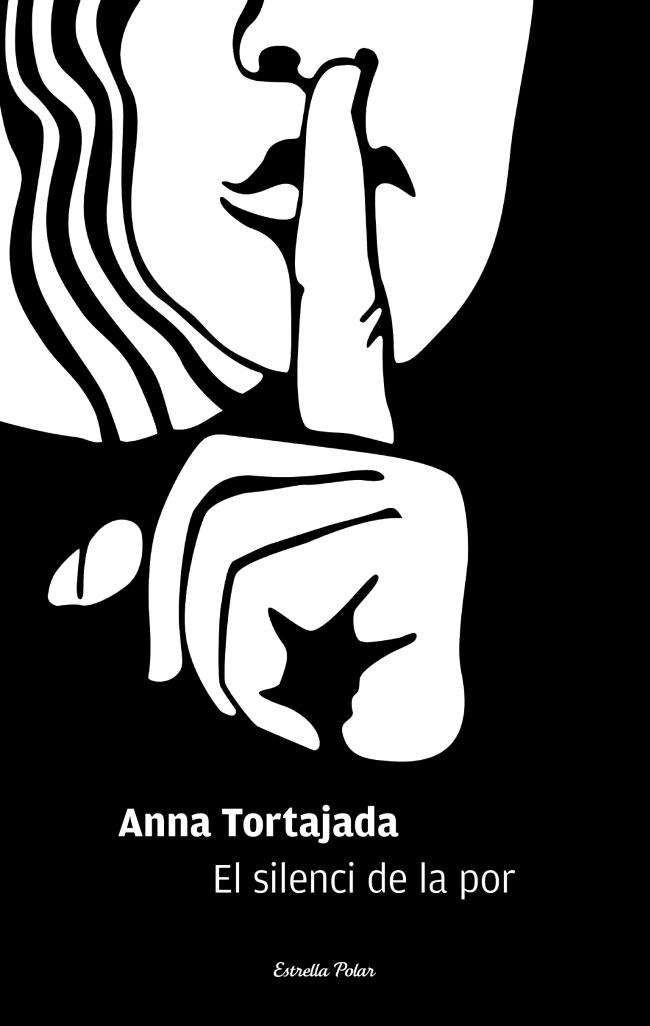 EL SILENCI DE LA POR | 9788415697749 | ANNA TORTAJADA | Llibreria Ombra | Llibreria online de Rubí, Barcelona | Comprar llibres en català i castellà online