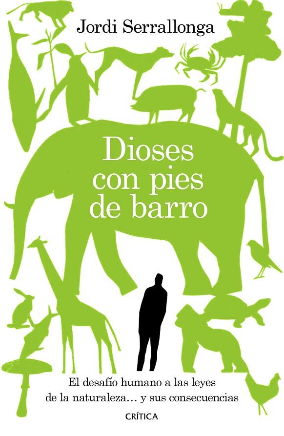 DIOSES CON PIES DE BARRO | 9788491992547 | SERRALLONGA, JORDI | Llibreria Ombra | Llibreria online de Rubí, Barcelona | Comprar llibres en català i castellà online