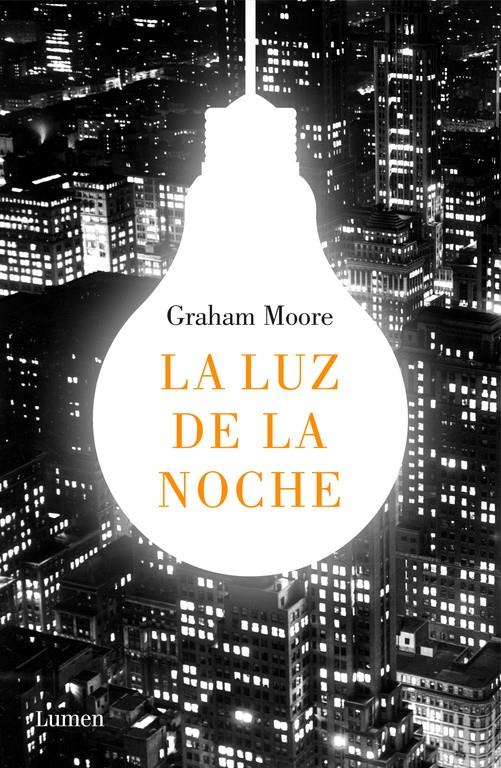 LA LUZ DE LA NOCHE | 9788426404367 | GRAHAM MOORE | Llibreria Ombra | Llibreria online de Rubí, Barcelona | Comprar llibres en català i castellà online