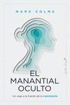 EL MANANTIAL OCULTO | 9788412779943 | SOLMS, MARK | Llibreria Ombra | Llibreria online de Rubí, Barcelona | Comprar llibres en català i castellà online