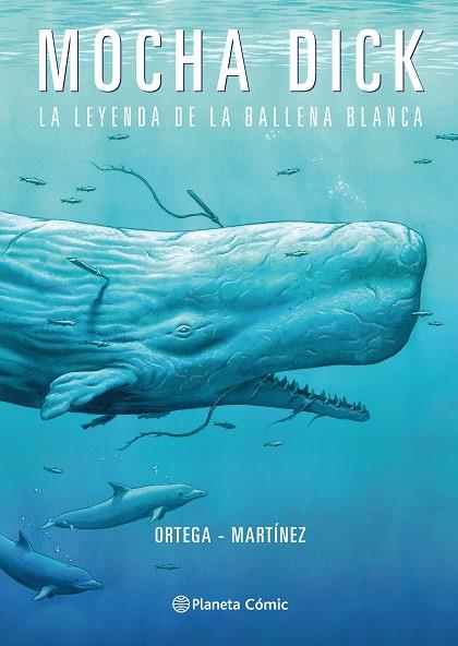 MOCHA DICK | 9788491733133 | ORTEGA, FRANCISCO/MARTÍNEZ, GONZALO | Llibreria Ombra | Llibreria online de Rubí, Barcelona | Comprar llibres en català i castellà online