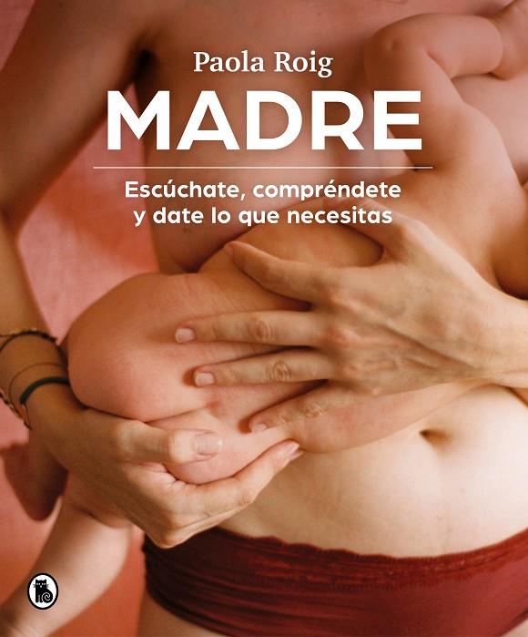 MADRE | 9788402426796 | ROIG, PAOLA | Llibreria Ombra | Llibreria online de Rubí, Barcelona | Comprar llibres en català i castellà online