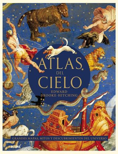 ATLAS DEL CIELO. GRANDES MAPAS, MITOS... | 9788419094933 | BROOKE HITCHING, EDWARD | Llibreria Ombra | Llibreria online de Rubí, Barcelona | Comprar llibres en català i castellà online