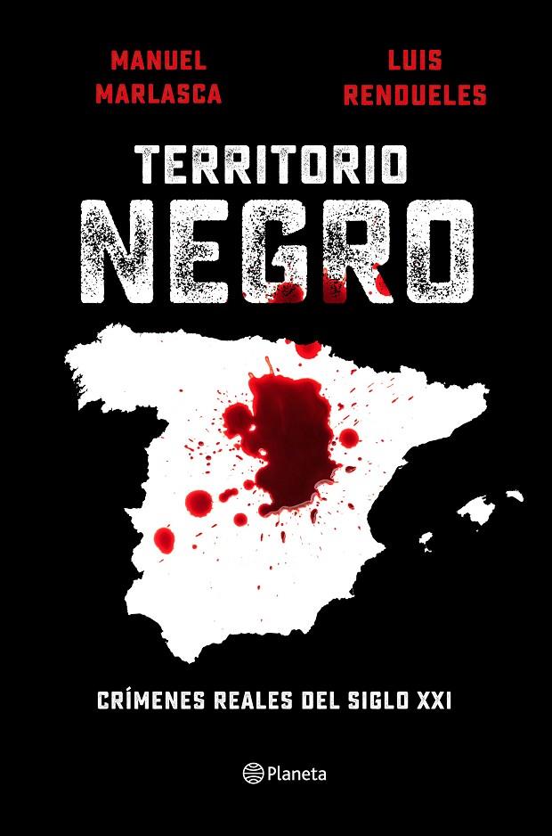 TERRITORIO NEGRO | 9788408240655 | MARLASCA, MANU/RENDUELES, LUIS | Llibreria Ombra | Llibreria online de Rubí, Barcelona | Comprar llibres en català i castellà online