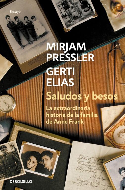 SALUDOS Y BESOS | 9788466339490 | GERTI ELIAS/MIRJAM PRESSLER | Llibreria Ombra | Llibreria online de Rubí, Barcelona | Comprar llibres en català i castellà online