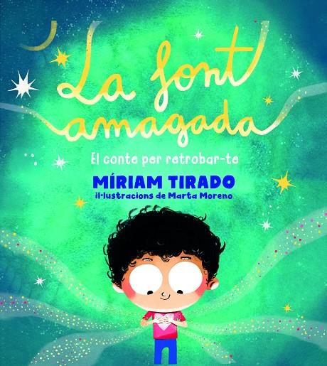 LA FONT AMAGADA | 9788418054358 | TIRADO, MÍRIAM | Llibreria Ombra | Llibreria online de Rubí, Barcelona | Comprar llibres en català i castellà online