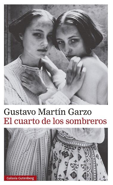 EL CUARTO DE LOS SOMBREROS | 9788410107601 | MARTÍN GARZO, GUSTAVO | Llibreria Ombra | Llibreria online de Rubí, Barcelona | Comprar llibres en català i castellà online