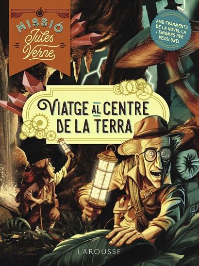 MISSIÓ JULES VERNE. VIATGE AL CENTRE DE LA TERRA | 9788419739773 | LEBRUN, SANDRA | Llibreria Ombra | Llibreria online de Rubí, Barcelona | Comprar llibres en català i castellà online