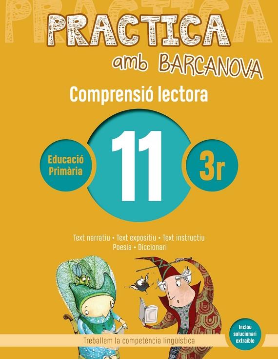 PRACTICA AMB BARCANOVA 11. COMPRENSIÓ LECTORA  | 9788448948542 | CAMPS, MONTSERRAT/MONTAÑOLA, ROSER | Llibreria Ombra | Llibreria online de Rubí, Barcelona | Comprar llibres en català i castellà online