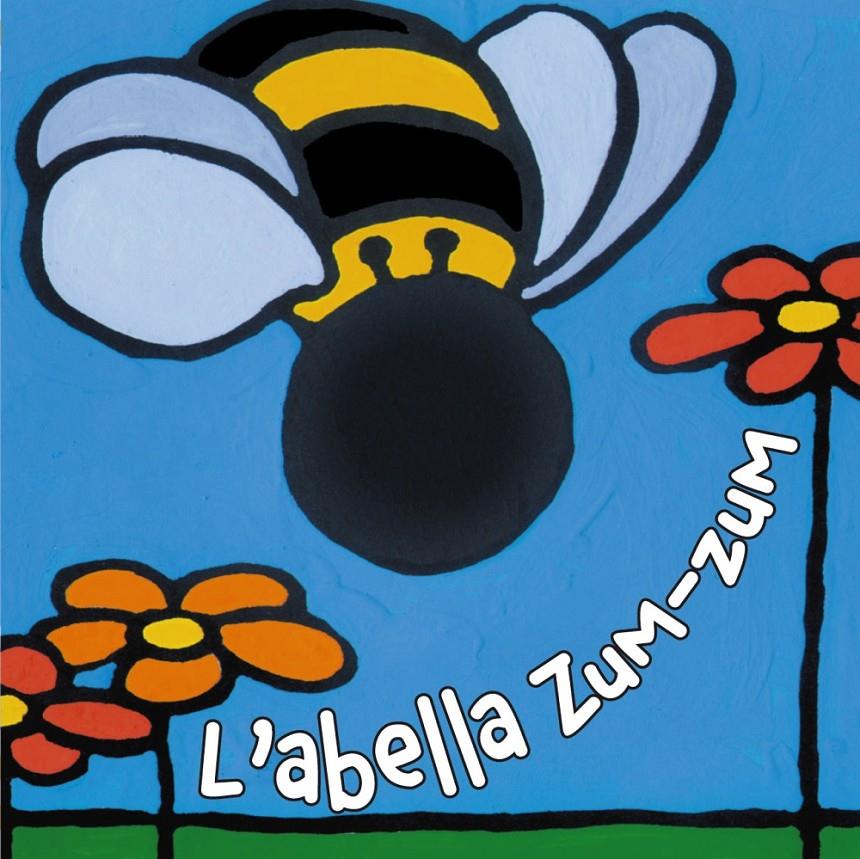 L'ABELLA ZUM-ZUM | 9788499065151 | KLAARTJE VAN DER PUT | Llibreria Ombra | Llibreria online de Rubí, Barcelona | Comprar llibres en català i castellà online