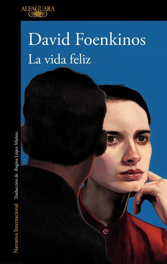 LA VIDA FELIZ | 9788420478173 | FOENKINOS, DAVID | Llibreria Ombra | Llibreria online de Rubí, Barcelona | Comprar llibres en català i castellà online