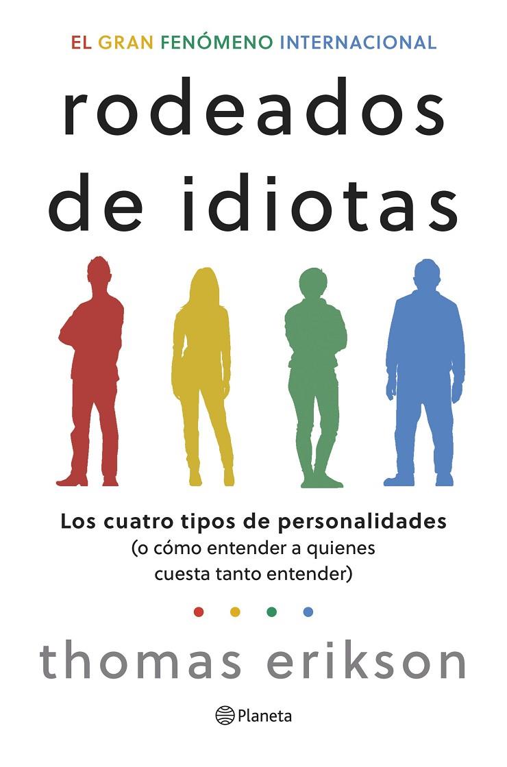 RODEADOS DE IDIOTAS | 9788408276708 | ERIKSON, THOMAS | Llibreria Ombra | Llibreria online de Rubí, Barcelona | Comprar llibres en català i castellà online