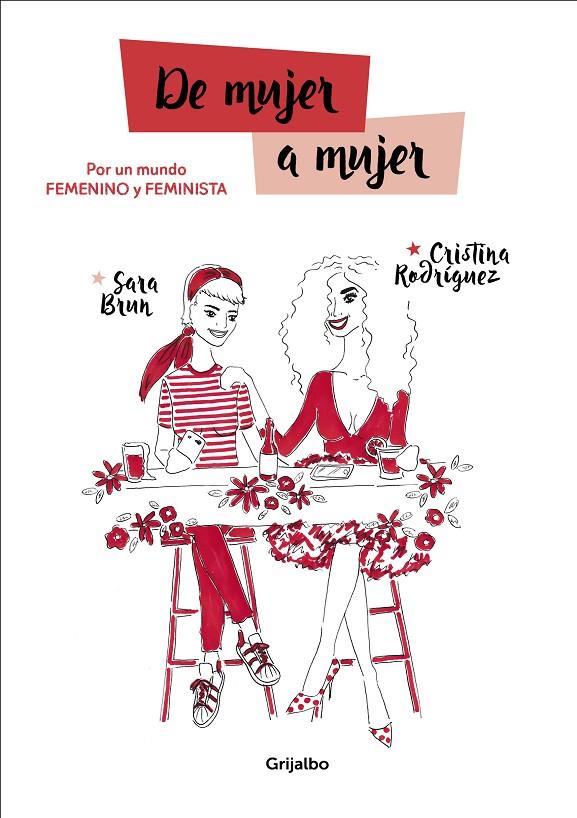 DE MUJER A MUJER | 9788417338053 | BRUN, SARA/RODRÍGUEZ, CRISTINA | Llibreria Ombra | Llibreria online de Rubí, Barcelona | Comprar llibres en català i castellà online