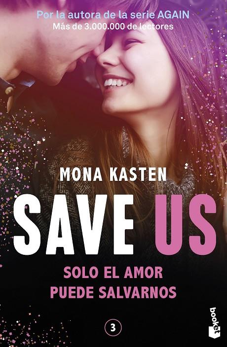 SAVE 3. SAVE US | 9788408262435 | KASTEN, MONA | Llibreria Ombra | Llibreria online de Rubí, Barcelona | Comprar llibres en català i castellà online