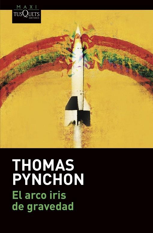 EL ARCO IRIS DE GRAVEDAD | 9788490669402 | PYNCHON, THOMAS | Llibreria Ombra | Llibreria online de Rubí, Barcelona | Comprar llibres en català i castellà online