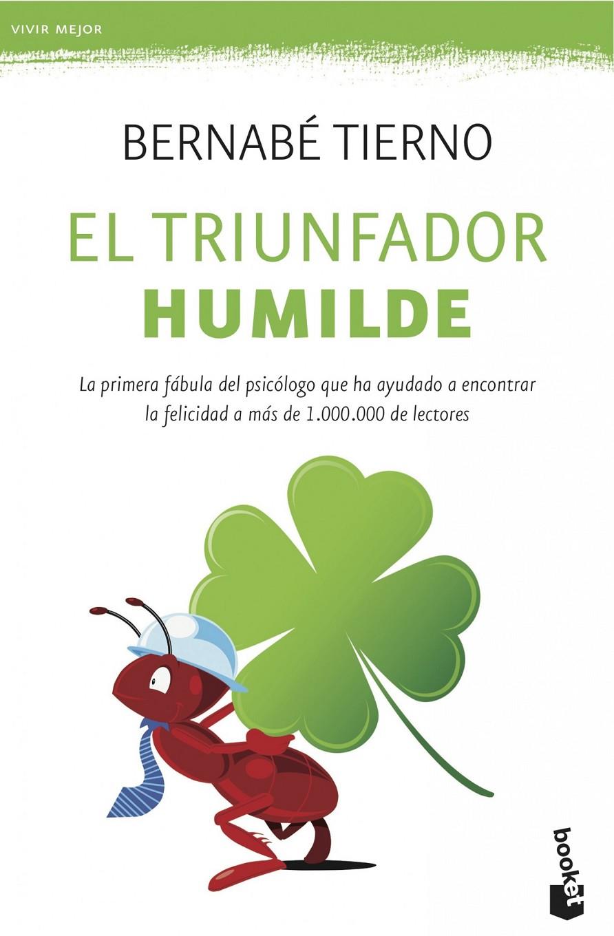 EL TRIUNFADOR HUMILDE | 9788499983134 | BERNABÉ TIERNO | Llibreria Ombra | Llibreria online de Rubí, Barcelona | Comprar llibres en català i castellà online