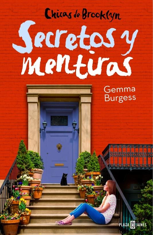 SECRETOS Y MENTIRAS (CHICAS DE BROOKLYN 2) | 9788401342431 | GEMMA BURGESS | Llibreria Ombra | Llibreria online de Rubí, Barcelona | Comprar llibres en català i castellà online