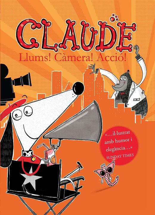 CLAUDE 7:. LLUMS, CAMERA, ACCIO! | 9788468324029 | SMITH, ALEX T. | Llibreria Ombra | Llibreria online de Rubí, Barcelona | Comprar llibres en català i castellà online