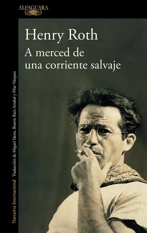 A MERCED DE UNA CORRIENTE SALVAJE | 9788420439693 | ROTH, HENRY | Llibreria Ombra | Llibreria online de Rubí, Barcelona | Comprar llibres en català i castellà online