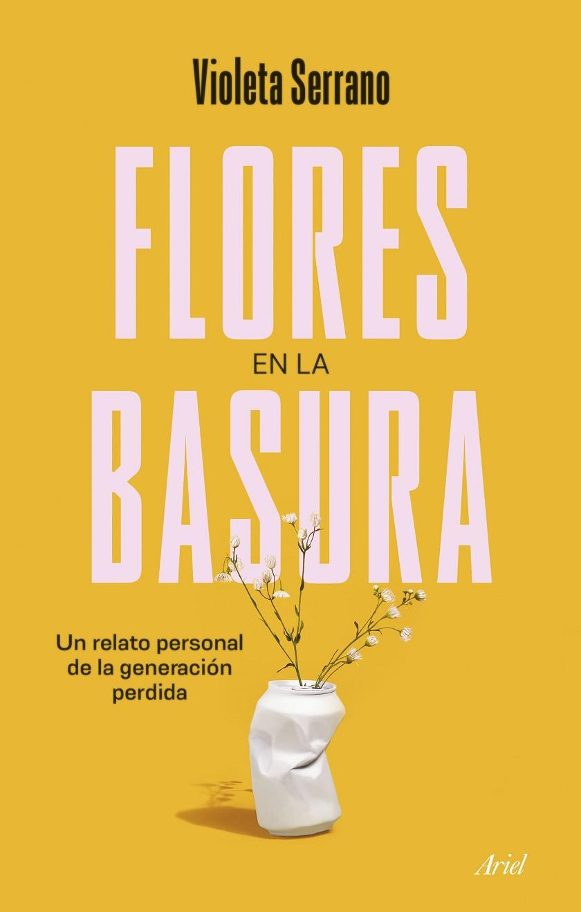 FLORES EN LA BASURA | 9788434435247 | SERRANO, VIOLETA | Llibreria Ombra | Llibreria online de Rubí, Barcelona | Comprar llibres en català i castellà online